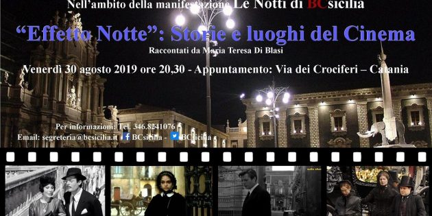 Catania, “Effetto Notte”: Storie e luoghi del Cinema
