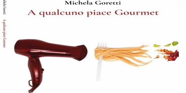 “A qualcuno piace Gourmet”