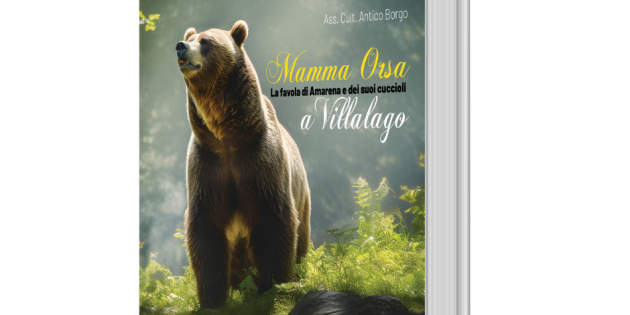 Il libro “Mamma Orsa, la favola di Amarena e dei suoi cuccioli a Villalago” di Lupieditore