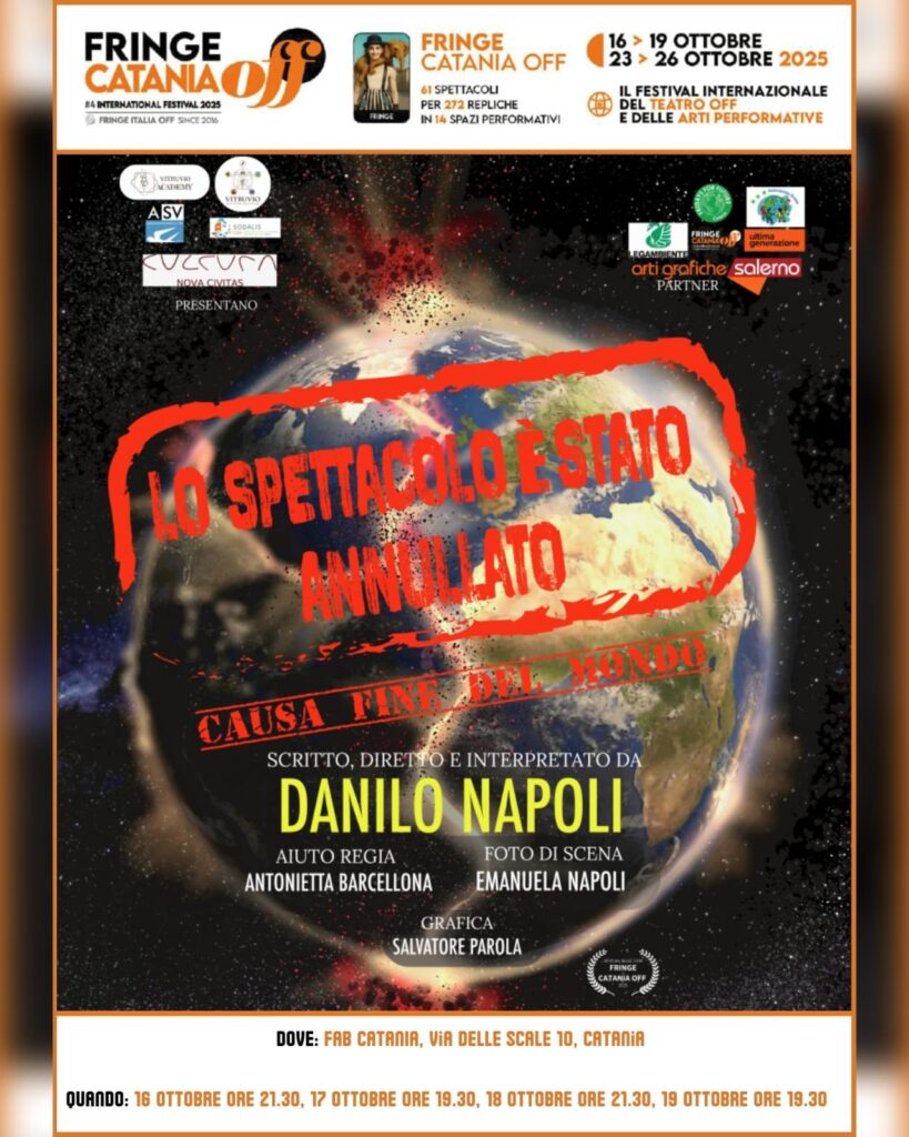 Fringe Catania Off locandina "Lo spettacolo è stato annullato (causa fine del mondo)" di Danilo Napoli