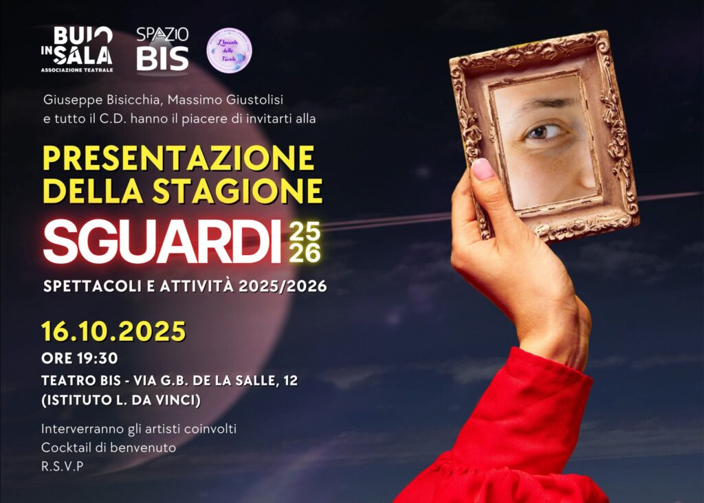 Buio in sala: Sguardi. Nuova drammaturgia,