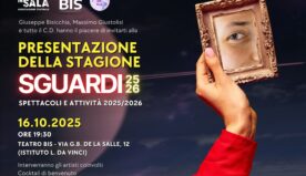 Buio in sala: al via la IV stagione “Sguardi”: nuova drammaturgia