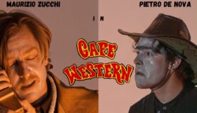 Cafè Western di Pietro De Nova e Maurizio Zucchi