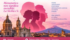 Oltre la diagnosi: la Sicilia fa rete a Catania per i diritti nel tumore al seno metastatico